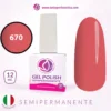 Semipermanente colore rosa aranciato N 670 da 12 ML - Hema e TPO Free